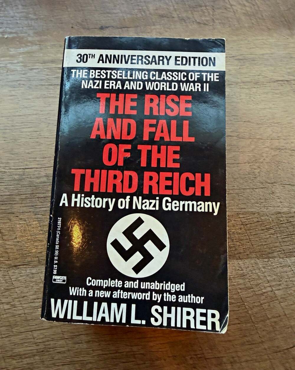 The Rise and Fall of the Third Reich William L. Shirer 30th Ann PB 1977
